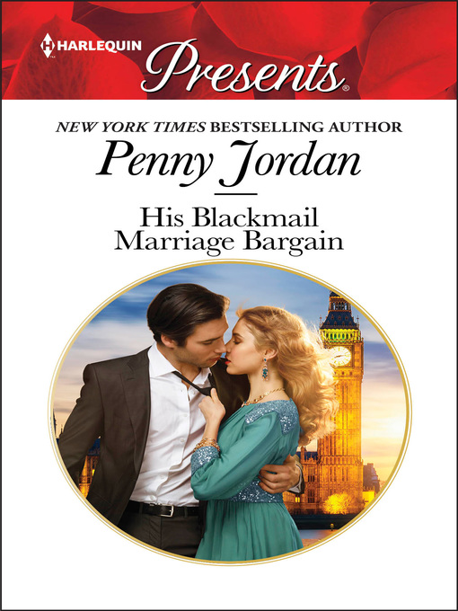 Title details for His Blackmail Marriage Bargain by Penny Jordan - Available